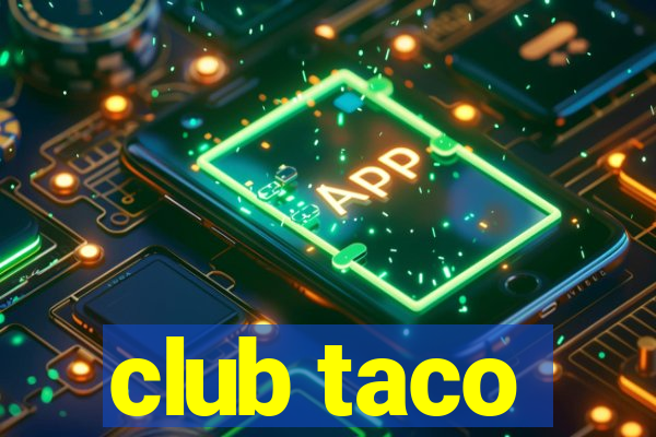 club taco